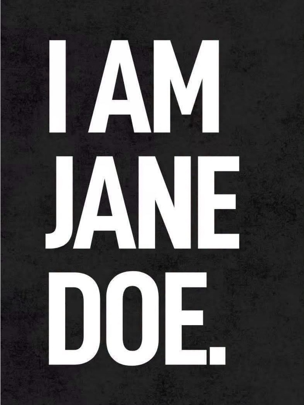 I AM JANE DOE. Black & White Tshirt